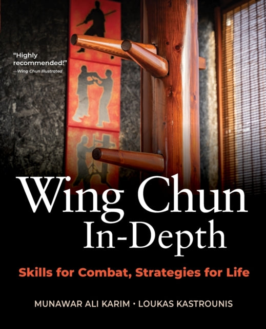 Book cover of: Wing Chun In-Depth. By: Munawar Ali Karim