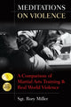 Book cover of: Meditations on Violence. By: Sergeant Rory Miller