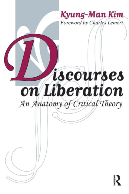 Book cover of: Discourses on Liberation. By: Kyung-Man Kim