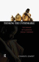 Book cover of: Thinking the Unthinkable. By: Charles Lemert