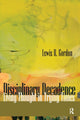 Book cover of: Disciplinary Decadence. By: Lewis R. Gordon