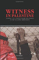 Book cover of: Witness in Palestine. By: Anna Baltzer