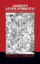 Book cover of: Amnesty After Atrocity?. By: Helena Cobban