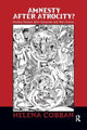 Book cover of: Amnesty After Atrocity?. By: Helena Cobban
