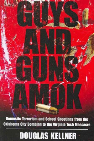 Guys and Guns Amok