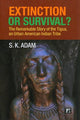 Book cover of: Extinction or Survival?. By: S. K. Adam