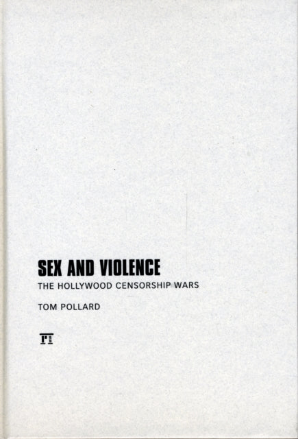 Book cover of: Sex and Violence. By: Tom Pollard