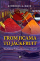 Book cover of: From Jicama to Jackfruit. By: Kimberly A. Weir