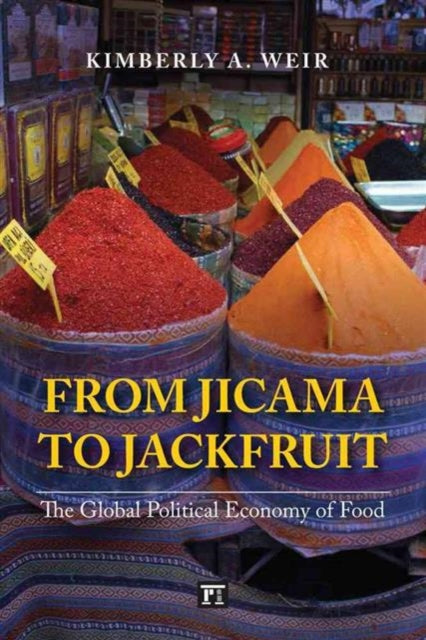 Book cover of: From Jicama to Jackfruit. By: Kimberly A. Weir