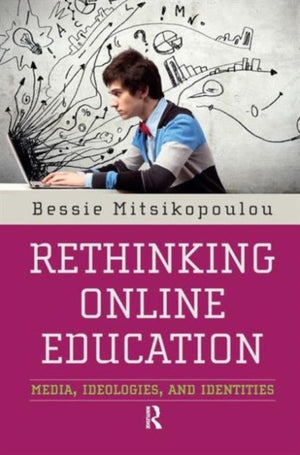 Rethinking Online Education
