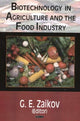 Book cover of: Biotechnology in Agriculture & the Food Industry