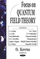 Book cover of: Focus on Quantum Field Theory. By: O. Kovras