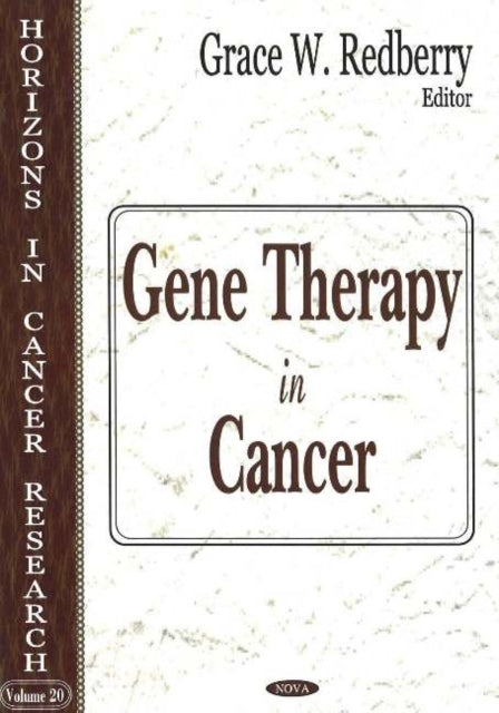 Book cover of: Gene Therapy in Cancer. By: Grace W. Redberry