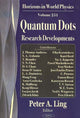 Book cover of: Quantum Dots. By: Peter A. Ling
