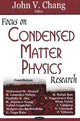 Book cover of: Focus on Condensed Matter Physics Research