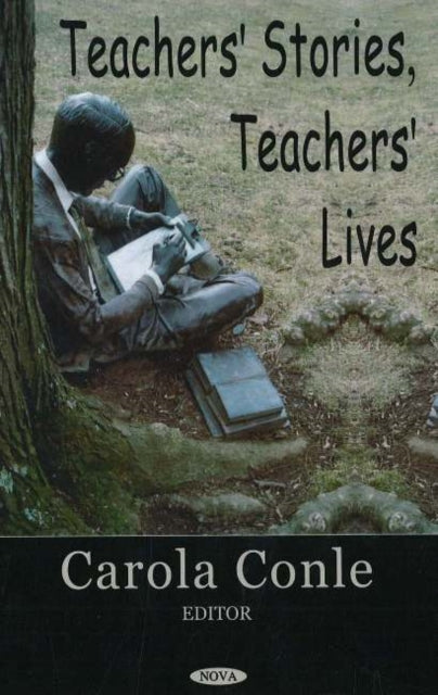Book cover of: Teachers' Stories, Teachers Lives