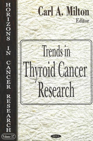 Trends in Thyroid Cancer Research