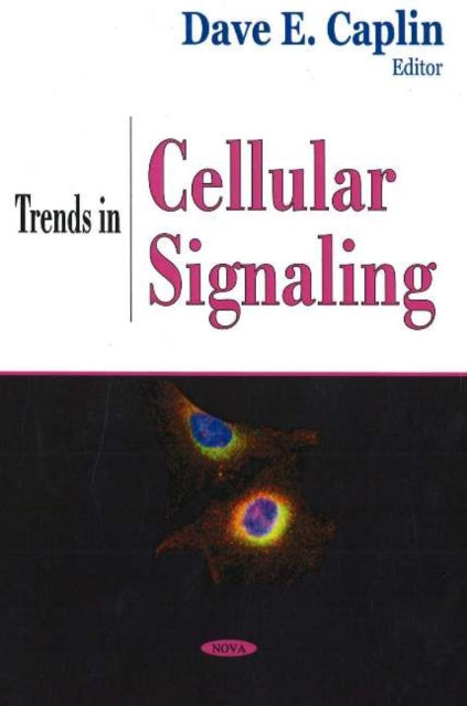 Book cover of: Trends in Cellular Signaling