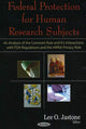 Book cover of: Federal Protection for Human Research Subjects. By: Lee O. Jastone