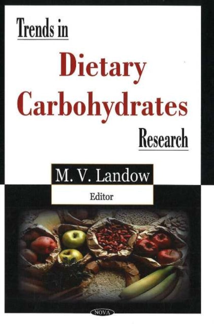 Book cover of: Trends in Dietary Carbohydrates Research