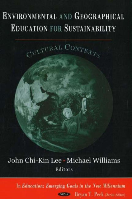 Book cover of: Environmental & Geographical Education for Sustainability