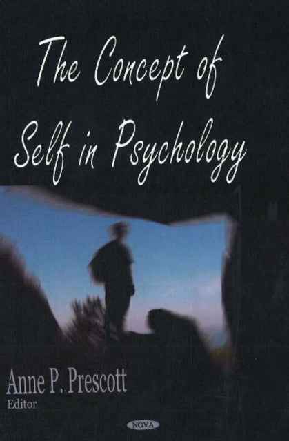 Book cover of: Concept of Self in Psychology. By: Anne P. Prescott