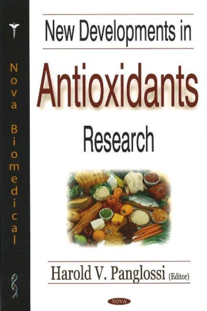 Book cover of: New Developments in Antioxidants Research. By: Harold V. Panglossi