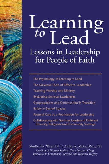 Book cover of: Learning to Lead. By: Ashley, Willard W. C. Sr