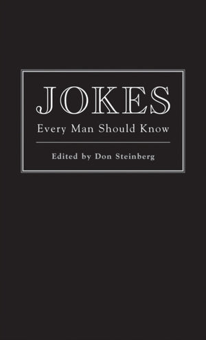 Jokes Every Man Should Know
