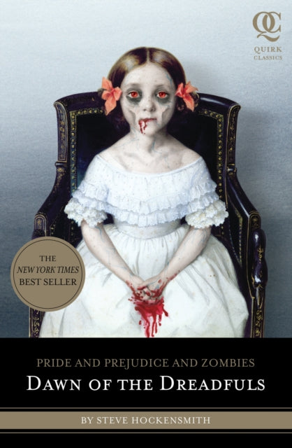 Book cover of: Pride and Prejudice and Zombies: Dawn of the Dreadfuls