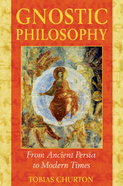 Book cover of: Gnostic Philosophy