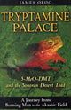 Book cover of: Tryptamine Palace. By: James Oroc