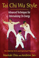 Book cover of: Tai Chi Wu Style. By: Mantak Chia