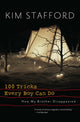 Book cover of: 100 Tricks Every Boy Can Do. By: Kim Robert Stafford
