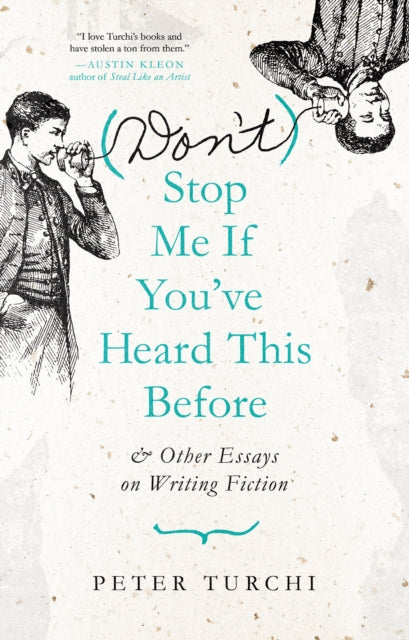 Book cover of: (Don't) Stop Me if You've Heard This Before. By: Peter Turchi