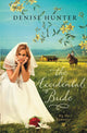 Book cover of: Accidental Bride. By: Denise Hunter