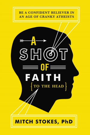 Shot of Faith (to the Head)