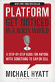 Book cover of: Platform. By: Michael S. Hyatt
