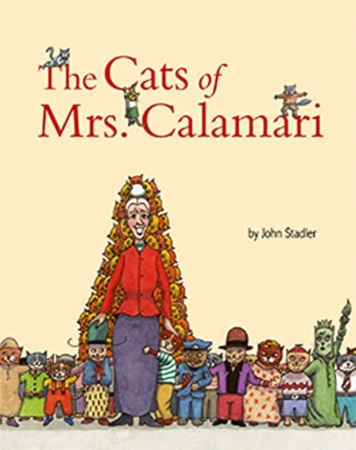 Book cover of: Cats of Mrs. Calamari. By: John Stadler