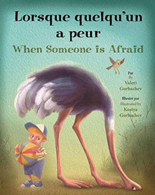 Book cover of: Lorsque Quelqu'un A Peur/When Someone Is Afraid. By: Valeri Gorbachev