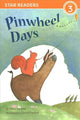 Book cover of: Pinwheel Days (Star Readers Edition). By: Ellen Tarlow