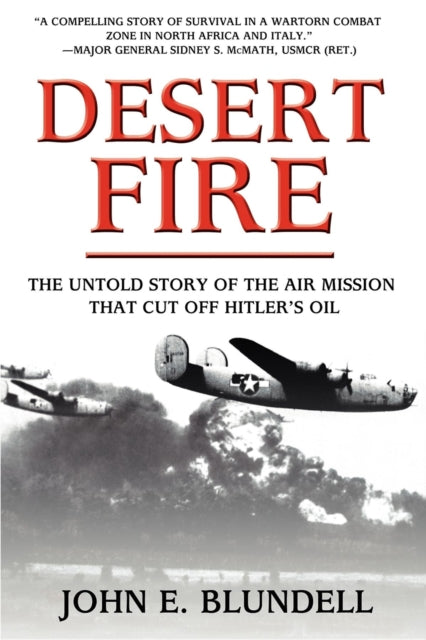 Book cover of: Desert Fire. By: John E. Blundell