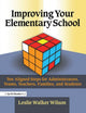 Book cover of: Improving Your Elementary School. By: Leslie Walker Wilson