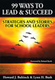 Book cover of: 99 Ways to Lead & Succeed. By: Howard J. Bultinck