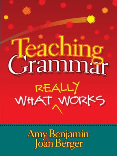 Book cover of: Teaching Grammar. By: Amy Benjamin