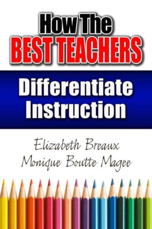 How the Best Teachers Differentiate Instruction