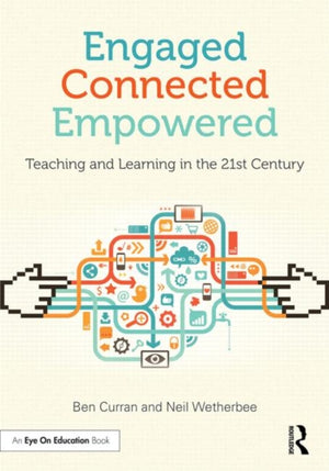 Engaged, Connected, Empowered