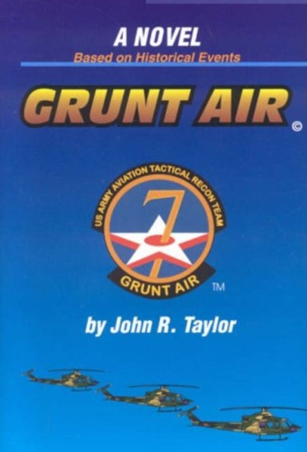 Book cover of: Grunt Air. By: John R. Taylor