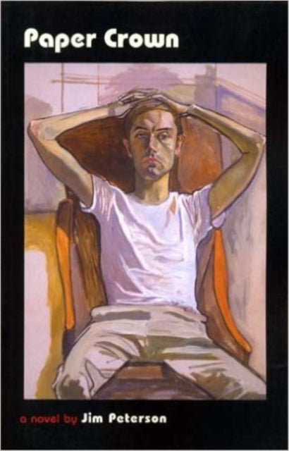 Book cover of: PAPER CROWN. By: Jim Peterson