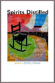 Book cover of: SPIRITS DISTILLED. By: Jeffrey Coleman